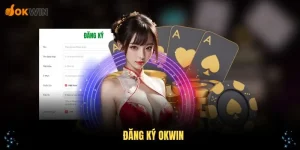 đăng ký okwin