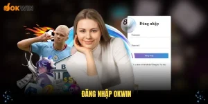 đăng nhập okwin